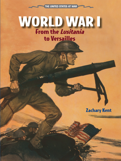 Title details for World War I by Zachary Kent - Available